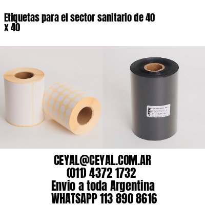 Etiquetas para el sector sanitario de 40 x 40