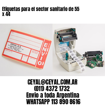 Etiquetas para el sector sanitario de 55 x 44