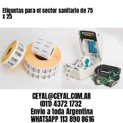 Etiquetas para el sector sanitario de 75 x 25