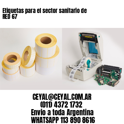 Etiquetas para el sector sanitario de RED 67