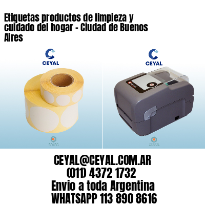 Etiquetas productos de limpieza y cuidado del hogar - Ciudad de Buenos Aires