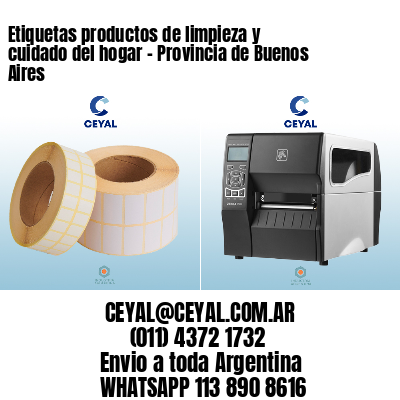Etiquetas productos de limpieza y cuidado del hogar - Provincia de Buenos Aires