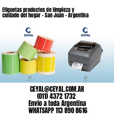 Etiquetas productos de limpieza y cuidado del hogar - San Juan - Argentina