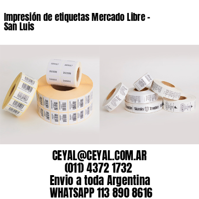 Impresión de etiquetas Mercado Libre - San Luis