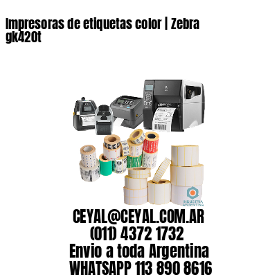 Impresoras de etiquetas color | Zebra gk420t