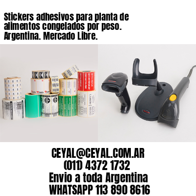 Stickers adhesivos para planta de alimentos congelados por peso. Argentina. Mercado Libre.