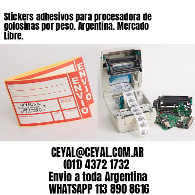 Stickers adhesivos para procesadora de golosinas por peso. Argentina. Mercado Libre.