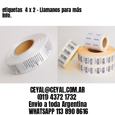 etiquetas  4 x 2 – Llamanos para más info.