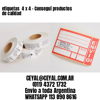 etiquetas  4 x 4 – Conseguí productos de calidad