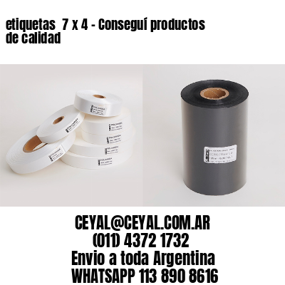 etiquetas  7 x 4 – Conseguí productos de calidad