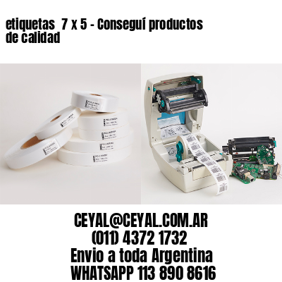 etiquetas  7 x 5 – Conseguí productos de calidad