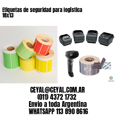 Etiquetas de seguridad para logística 18×13