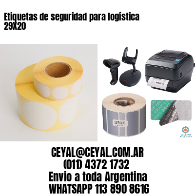 Etiquetas de seguridad para logística 29X20