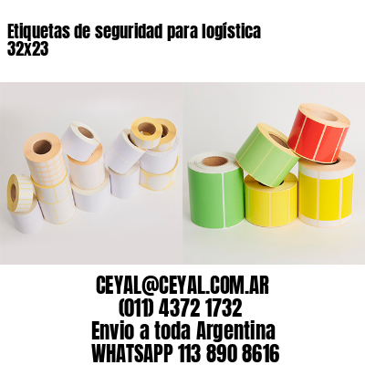 Etiquetas de seguridad para logística 32×23