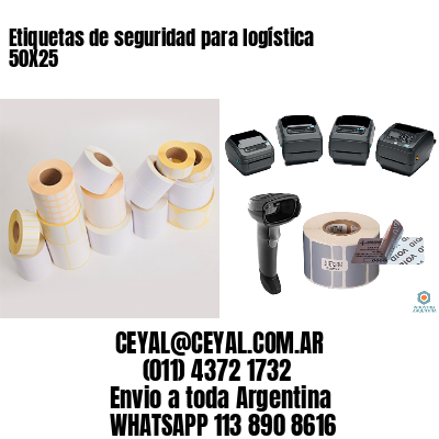 Etiquetas de seguridad para logística 50X25