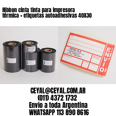 Ribbon cinta tinta para impresora térmica + etiquetas autoadhesivas 40X30