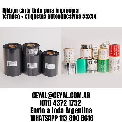 Ribbon cinta tinta para impresora térmica + etiquetas autoadhesivas 55×44