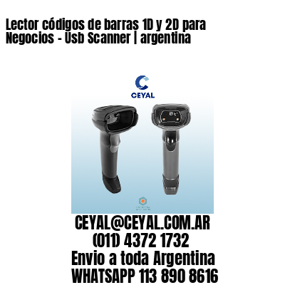 Lector códigos de barras 1D y 2D para Negocios – Usb Scanner | argentina