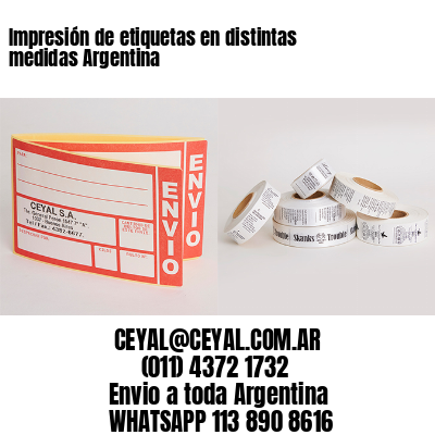 Impresión de etiquetas en distintas medidas Argentina