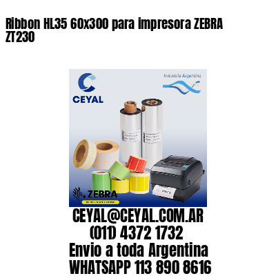 Ribbon HL35 60×300 para impresora ZEBRA ZT230