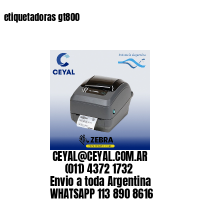 etiquetadoras gt800