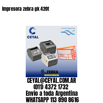 impresora zebra gk 420t