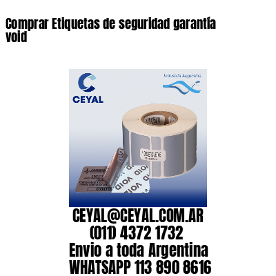 Comprar Etiquetas de seguridad garantía void