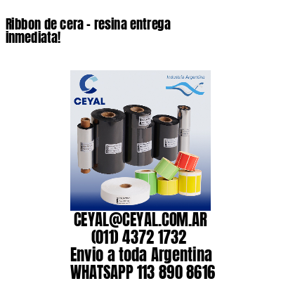 Ribbon de cera – resina entrega inmediata!