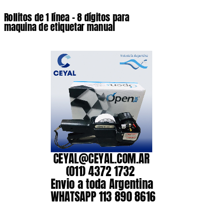 Rollitos de 1 línea – 8 dígitos para maquina de etiquetar manual