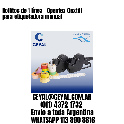 Rollitos de 1 línea – Opentex (textil) para etiquetadora manual