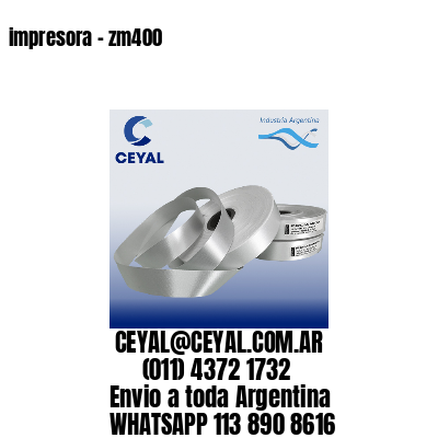 impresora – zm400