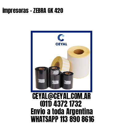 impresoras – ZEBRA GK 420