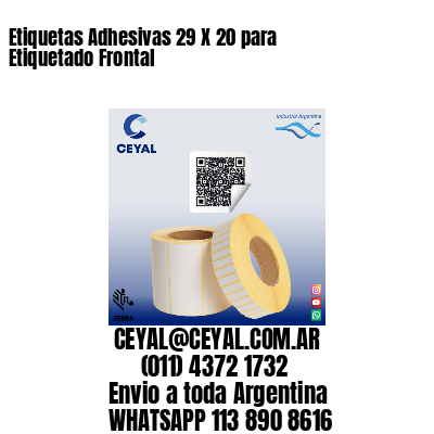 Etiquetas Adhesivas 29 X 20 para Etiquetado Frontal