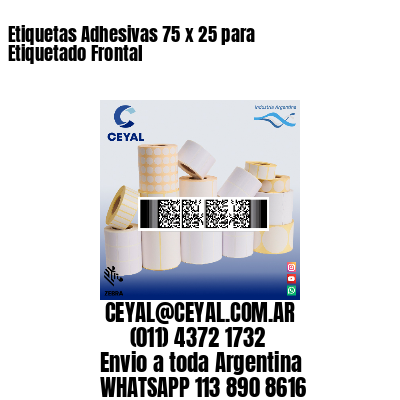 Etiquetas Adhesivas 75 x 25 para Etiquetado Frontal