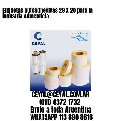 Etiquetas autoadhesivas 29 X 20 para la industria Alimenticia