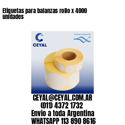 Etiquetas para balanzas rollo x 4000 unidades