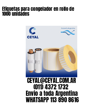 Etiquetas para congelador en rollo de 1000 unidades