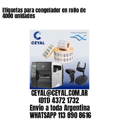 Etiquetas para congelador en rollo de 4000 unidades