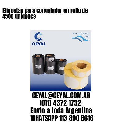 Etiquetas para congelador en rollo de 4500 unidades