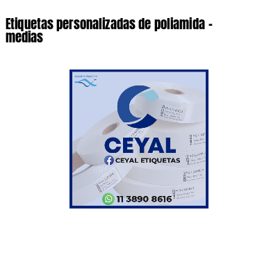 Etiquetas personalizadas de poliamida - medias