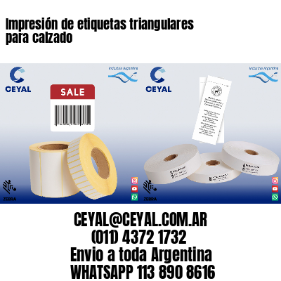Impresión de etiquetas triangulares para calzado
