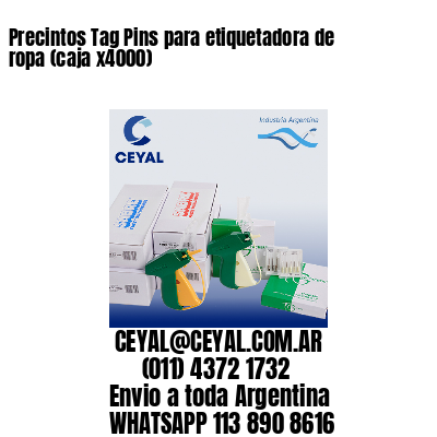 Precintos Tag Pins para etiquetadora de ropa (caja x4000)