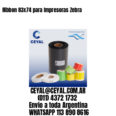 Ribbon 83×74 para Impresoras Zebra