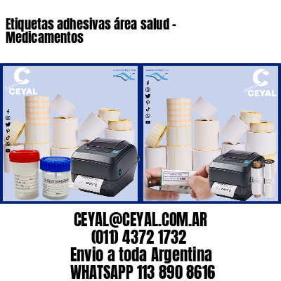 Etiquetas adhesivas área salud – Medicamentos