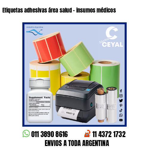 Etiquetas adhesivas área salud – insumos médicos