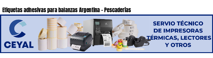 Etiquetas adhesivas para balanzas Argentina - Pescaderías