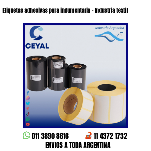 Etiquetas adhesivas para indumentaria – Industria textil
