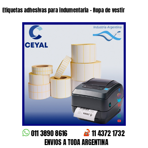 Etiquetas adhesivas para indumentaria – Ropa de vestir