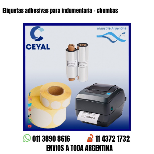 Etiquetas adhesivas para indumentaria – chombas