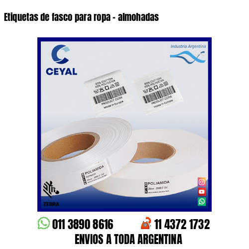 Etiquetas de fasco para ropa – almohadas